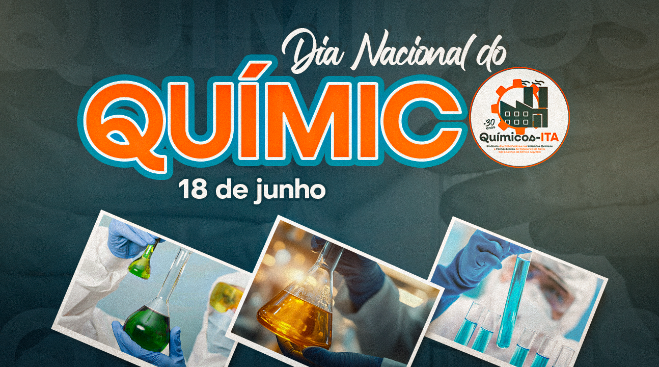 Dia Nacional do Químico | Celebramos os profissionais que geram progresso, saúde e inovação para todo o País