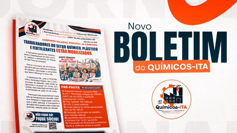 QUÍMICOS-ITA lança boletim especial e fortalece mobilização pela Campanha Salarial 2026/2027