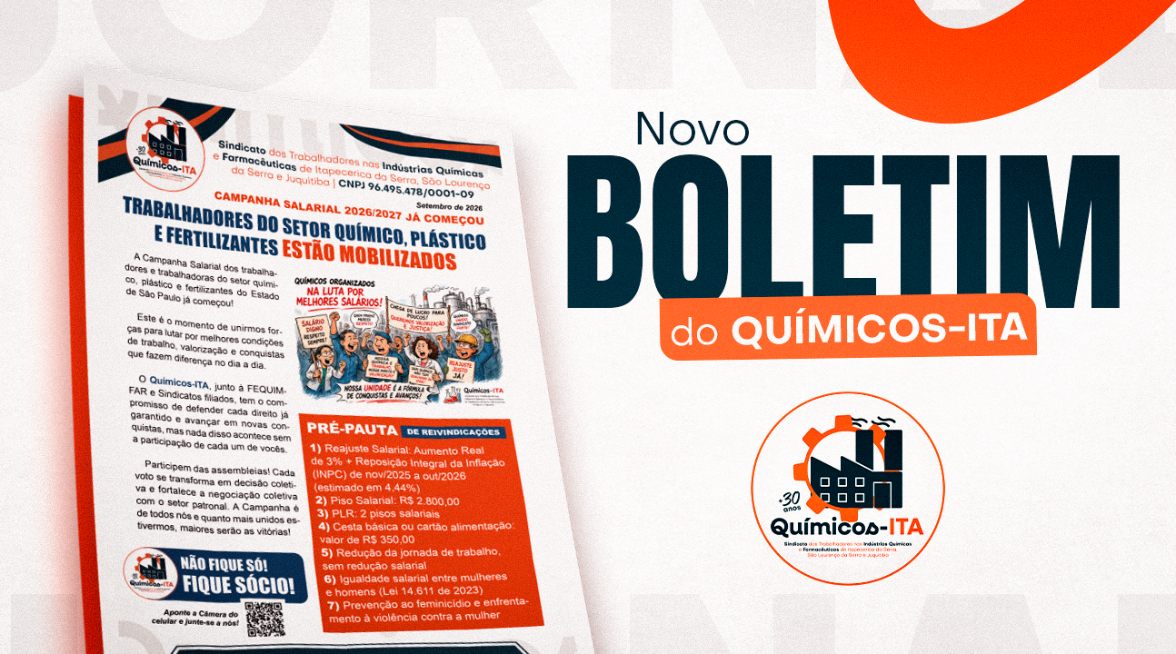 QUÍMICOS-ITA lança boletim especial e fortalece mobilização pela Campanha Salarial 2026/2027