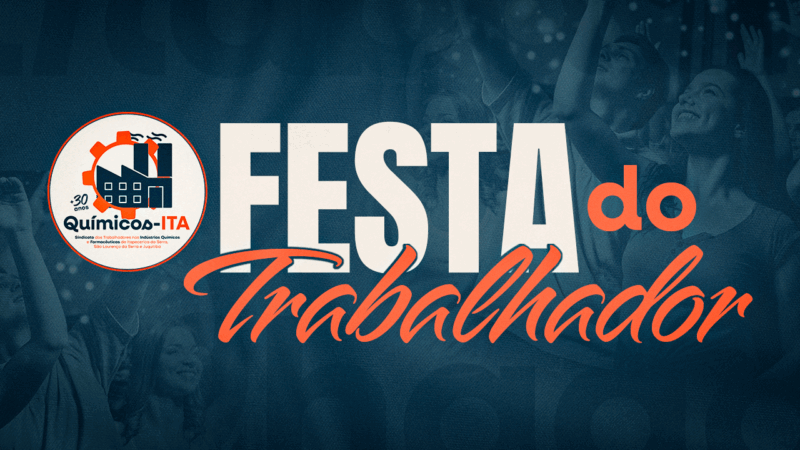 Químicos-ITA realiza grande Festa do Trabalhador no dia 13 de dezembro. Corra e adquira o seu convite!
