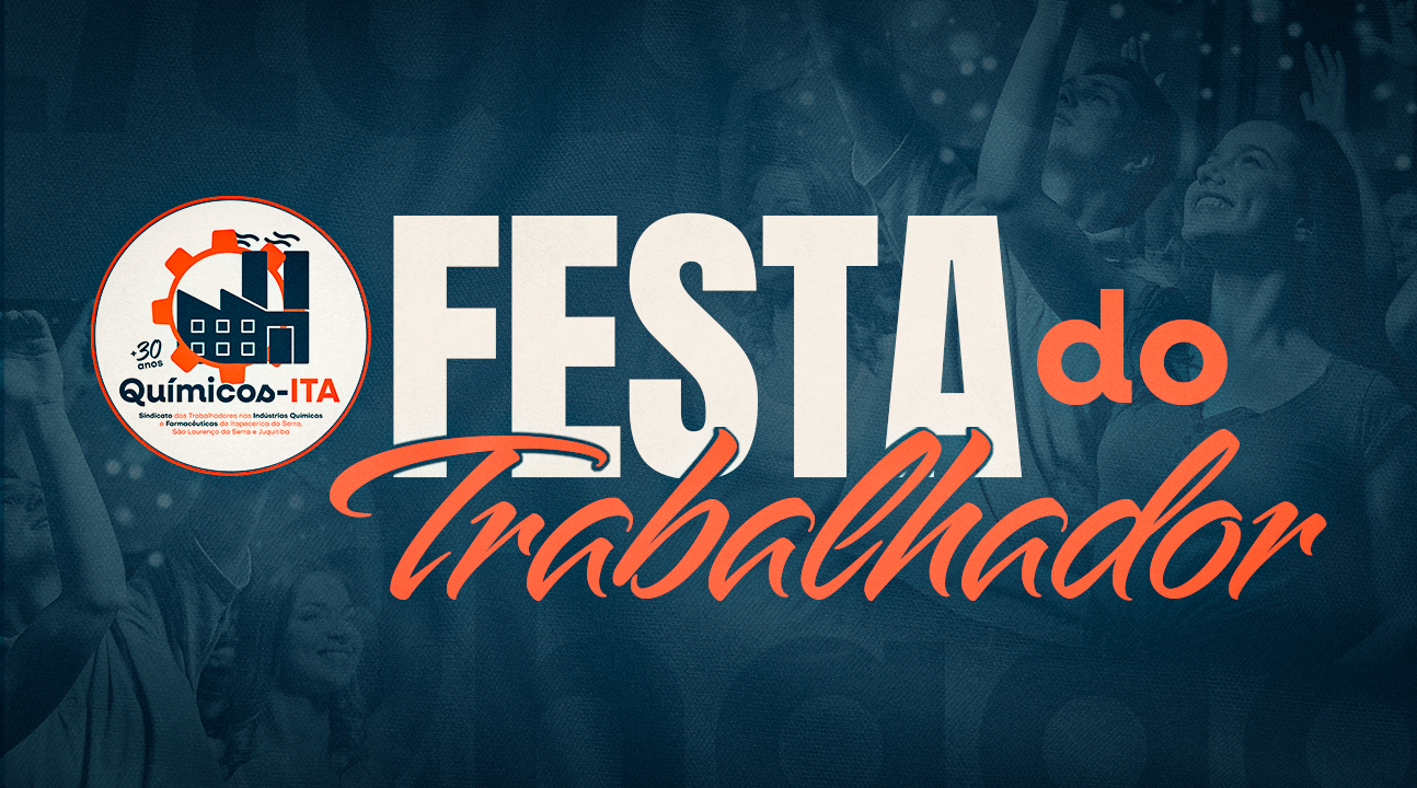 Químicos-ITA realiza grande Festa do Trabalhador no dia 13 de dezembro. Corra e adquira o seu convite!